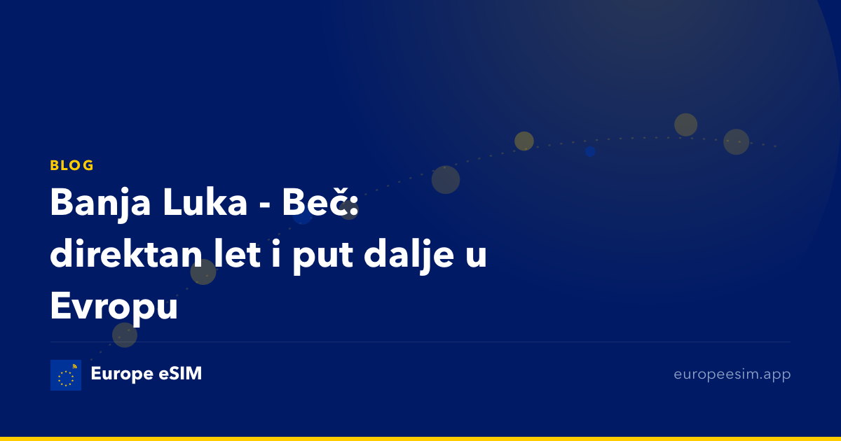 Banja Luka - Beč: direktan let i put dalje u Evropu