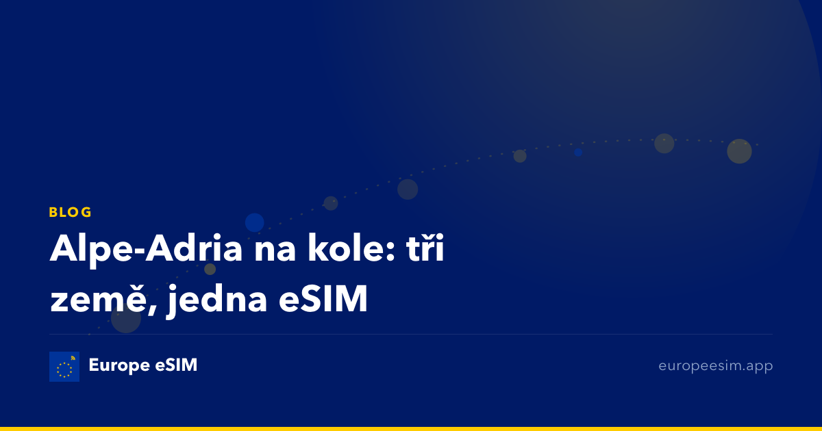 Alpe-Adria na kole: tři země, jedna eSIM
