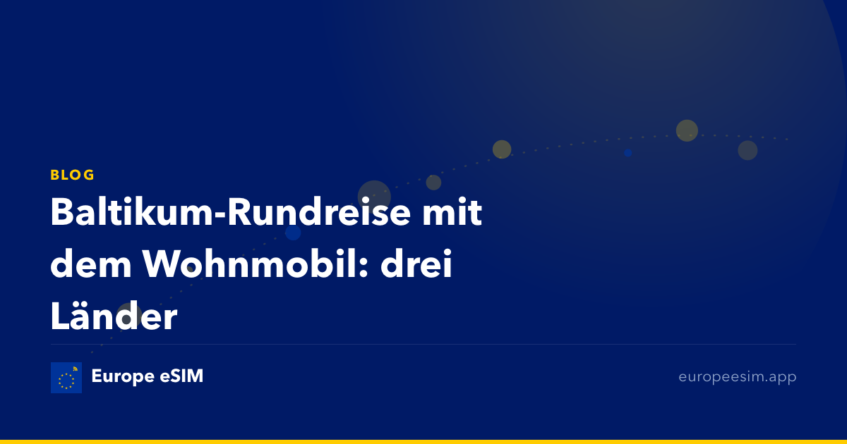Baltikum-Rundreise mit dem Wohnmobil: drei Länder