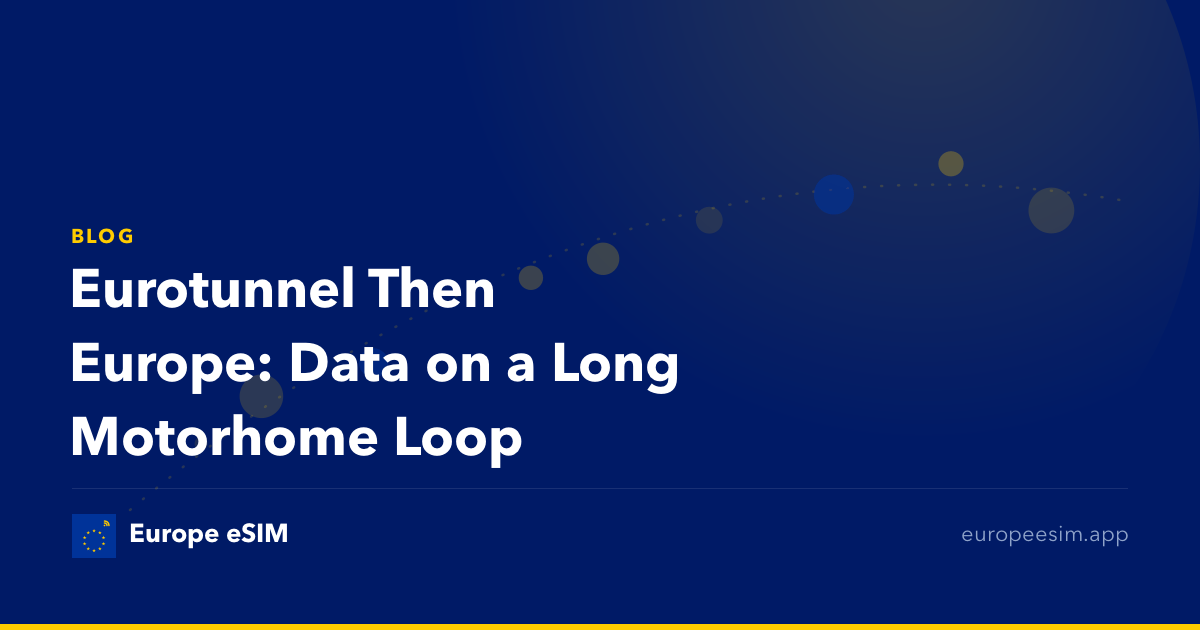 Eurotunnel Then Europe: Data on a Long Motorhome Loop