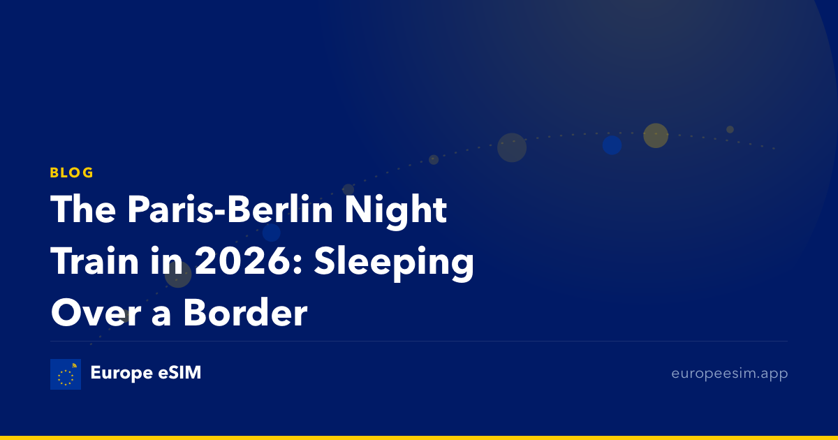 The Paris-Berlin Night Train in 2026: Sleeping Over a Border