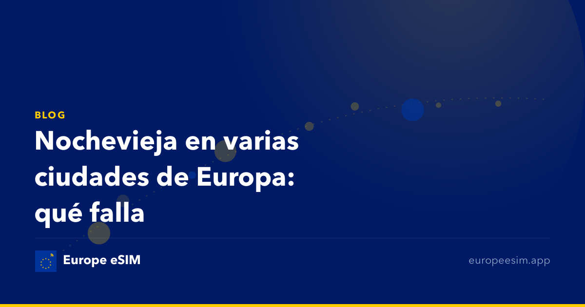 Nochevieja en varias ciudades de Europa: qué falla