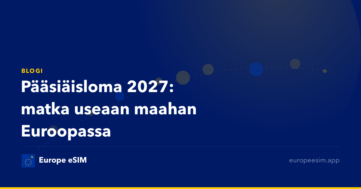 Pääsiäisloma 2027: matka useaan maahan Euroopassa