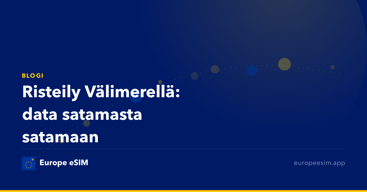 Risteily Välimerellä: data satamasta satamaan