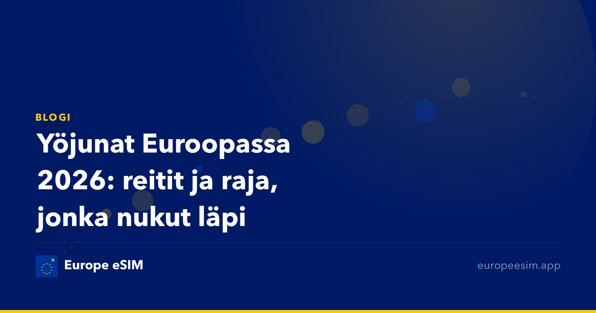 Yöjunat Euroopassa 2026: reitit ja raja, jonka nukut läpi