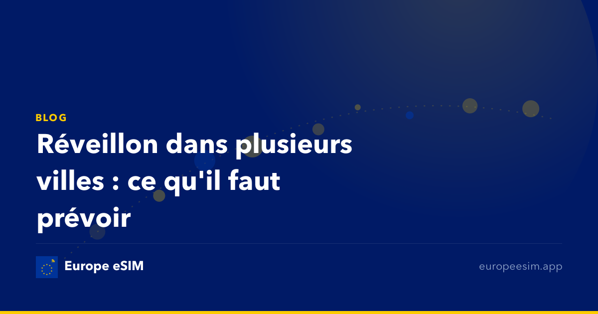 Réveillon dans plusieurs villes : ce qu'il faut prévoir