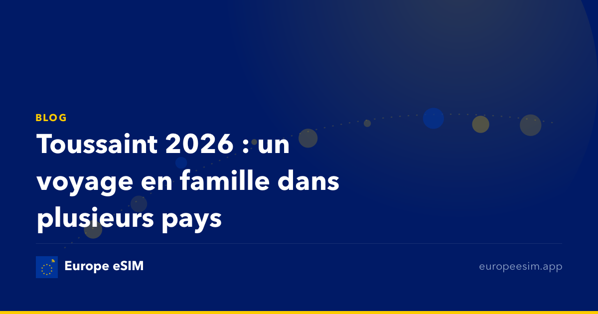 Toussaint 2026 : un voyage en famille dans plusieurs pays
