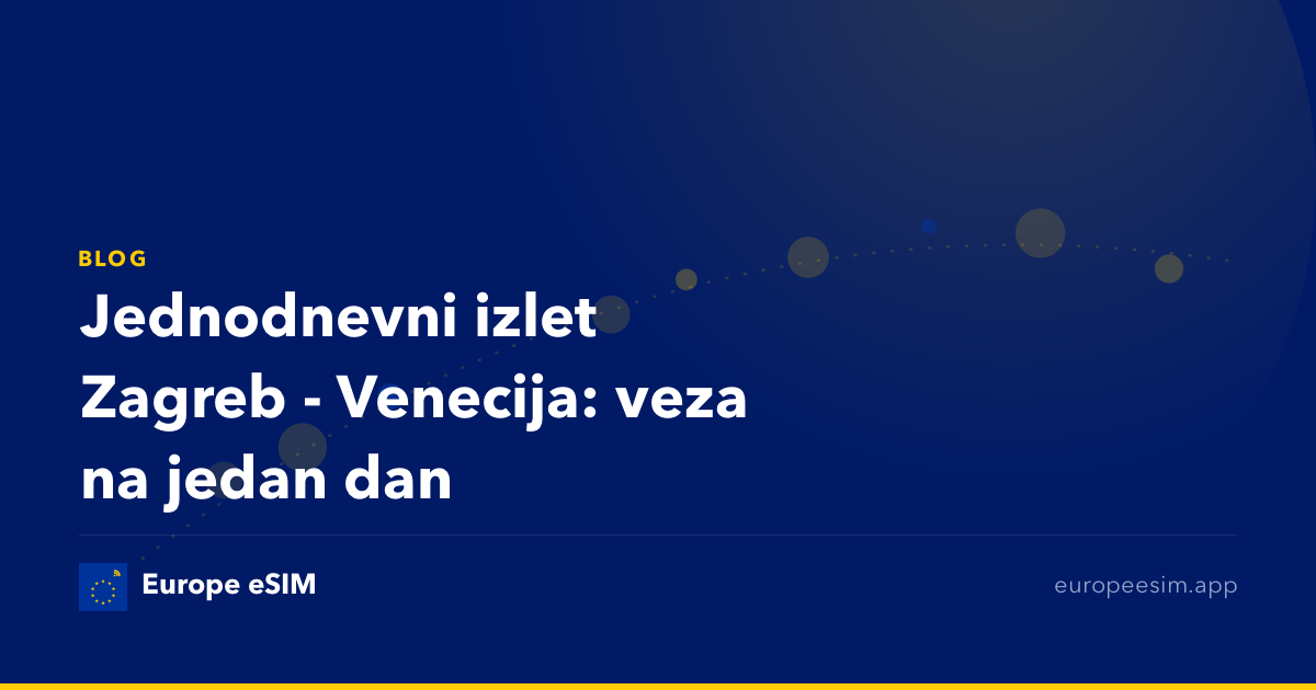 Jednodnevni izlet Zagreb - Venecija: veza na jedan dan
