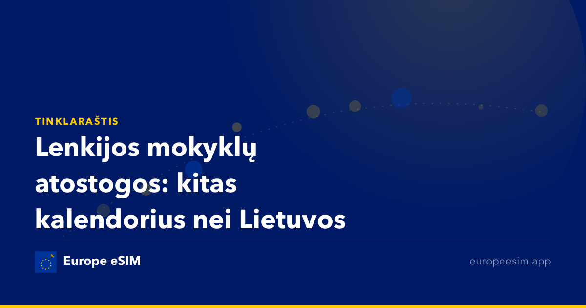 Lenkijos mokyklų atostogos: kitas kalendorius nei Lietuvos