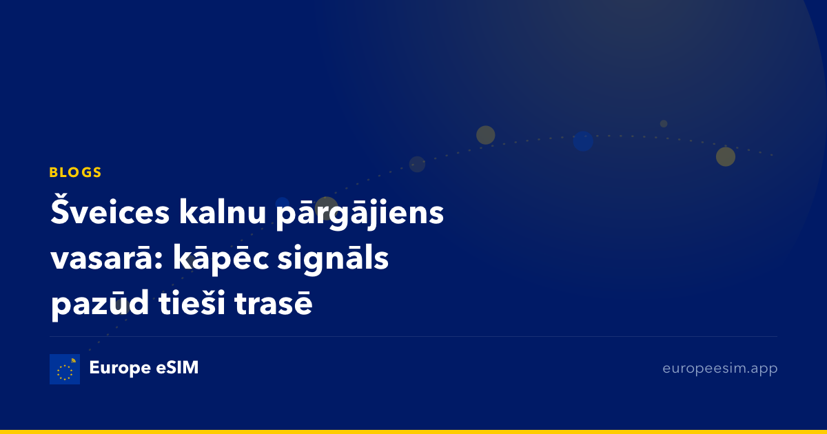 Šveices kalnu pārgājiens vasarā: kāpēc signāls pazūd tieši trasē