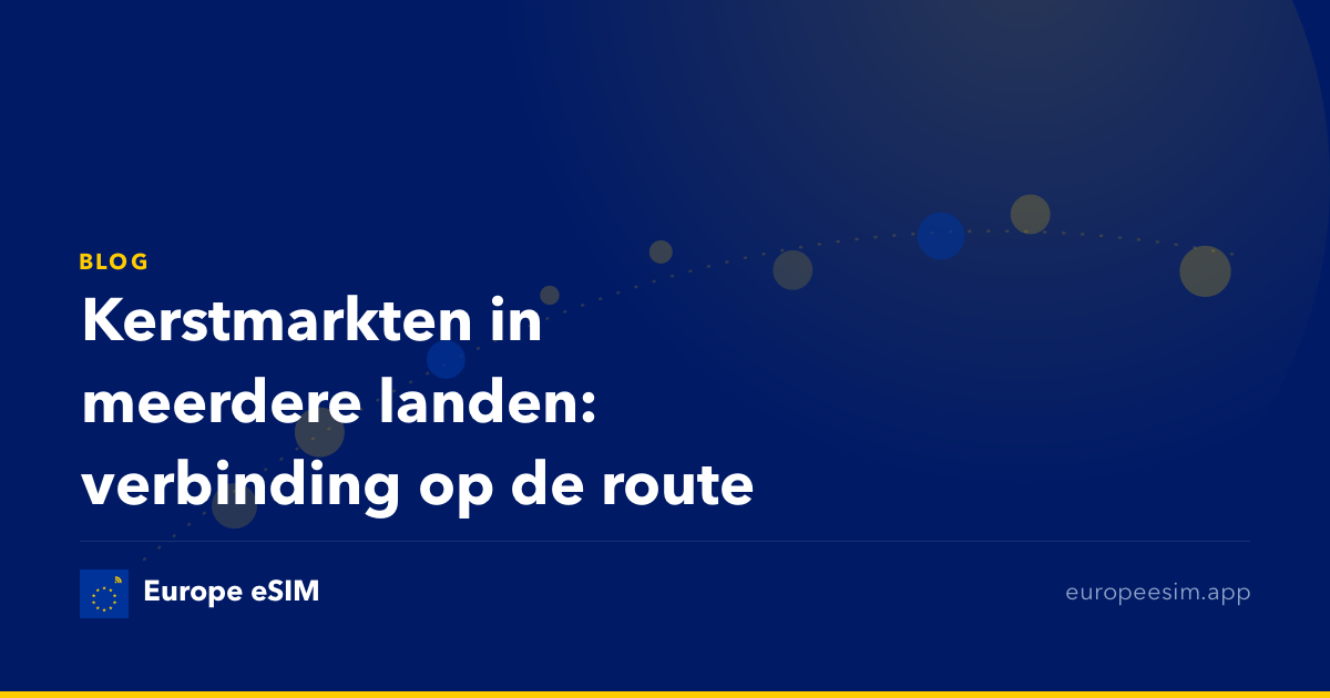 Kerstmarkten in meerdere landen: verbinding op de route