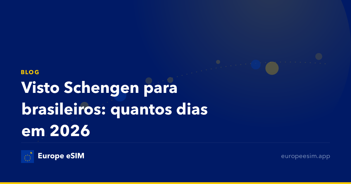 Visto Schengen para brasileiros: quantos dias em 2026