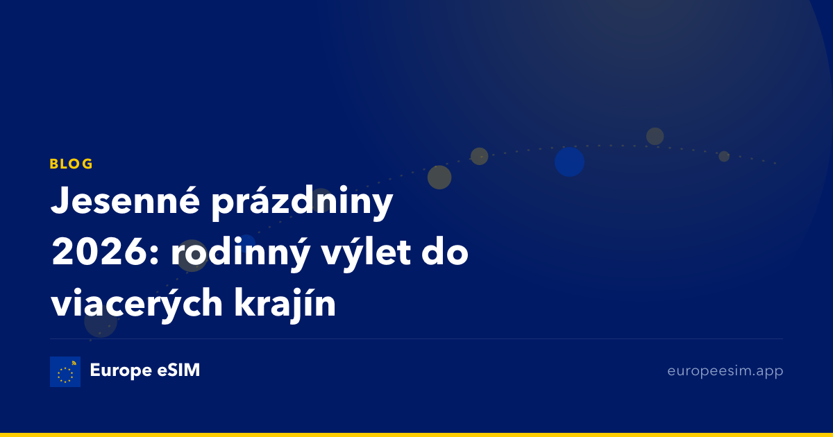 Jesenné prázdniny 2026: rodinný výlet do viacerých krajín
