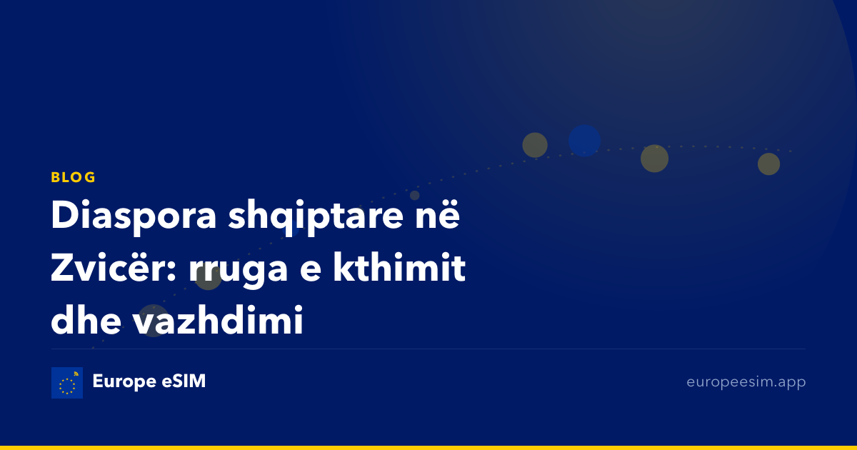 Diaspora shqiptare në Zvicër: rruga e kthimit dhe vazhdimi