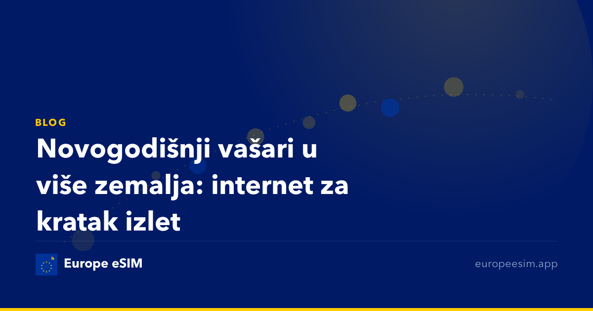 Novogodišnji vašari u više zemalja: internet za kratak izlet