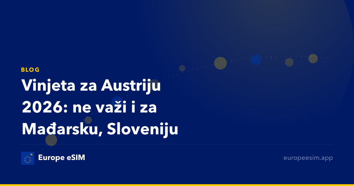 Vinjeta za Austriju 2026: ne važi i za Mađarsku, Sloveniju