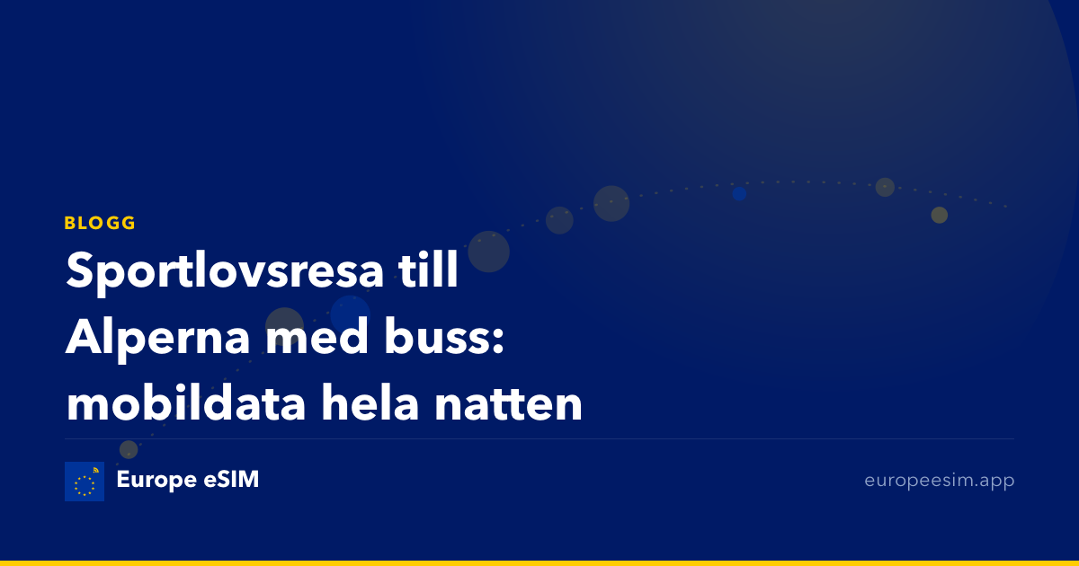 Sportlovsresa till Alperna med buss: mobildata hela natten