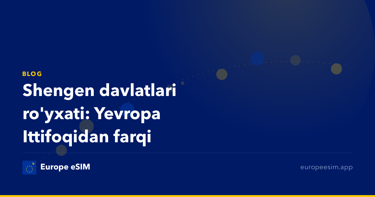 Shengen davlatlari ro'yxati: Yevropa Ittifoqidan farqi